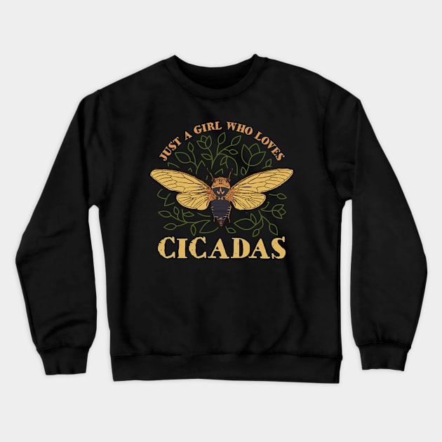 Just a Girl Who Loves Cicadas Artsy Crewneck Sweatshirt by creative